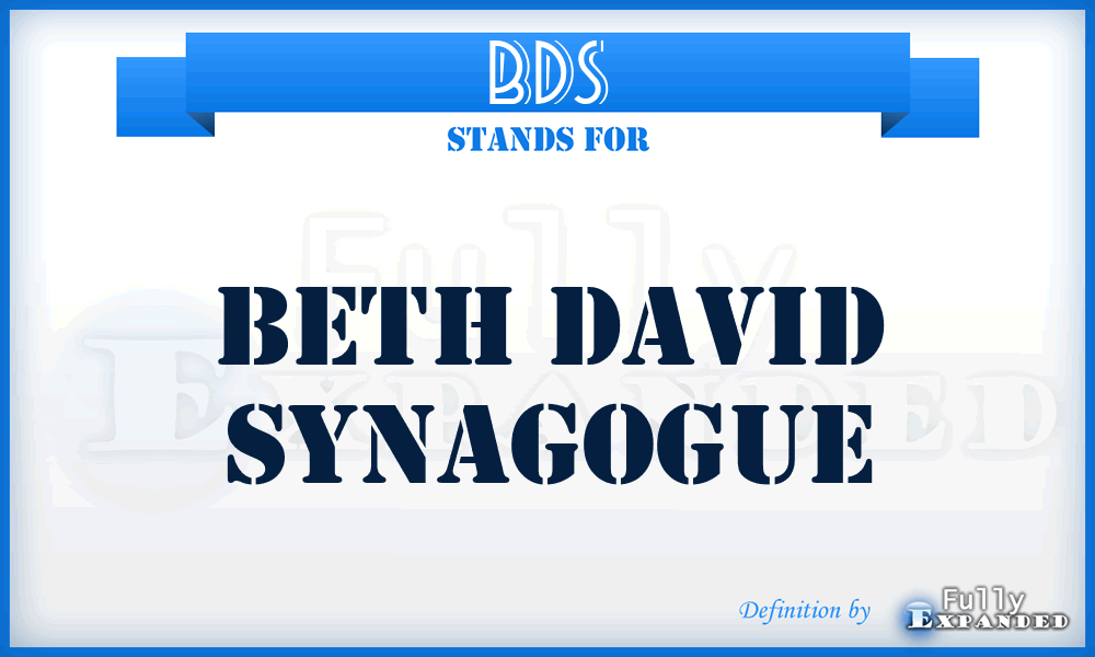 BDS - Beth David Synagogue