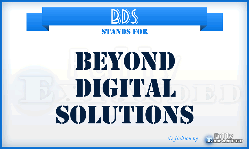 BDS - Beyond Digital Solutions