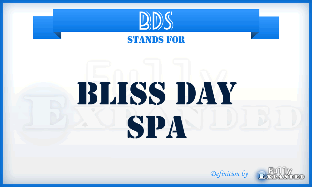 BDS - Bliss Day Spa