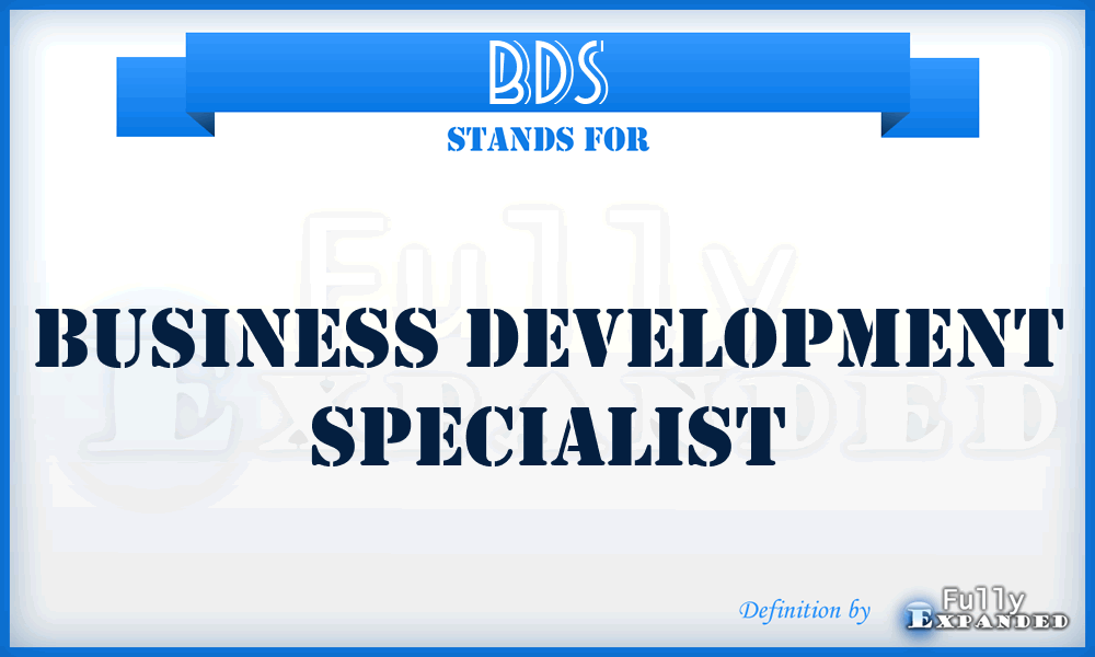 BDS - Business Development Specialist