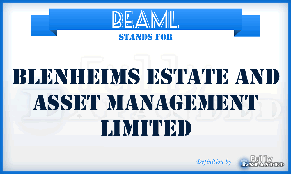 BEAML - Blenheims Estate and Asset Management Limited