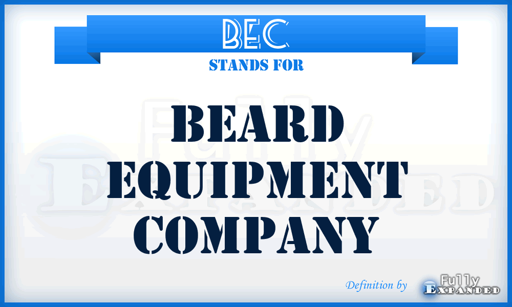 BEC - Beard Equipment Company
