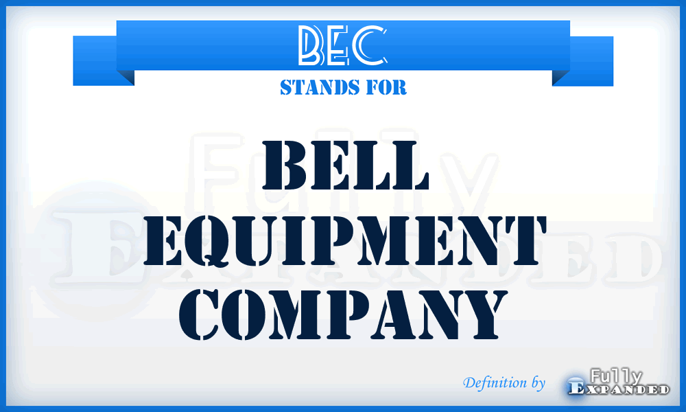 BEC - Bell Equipment Company