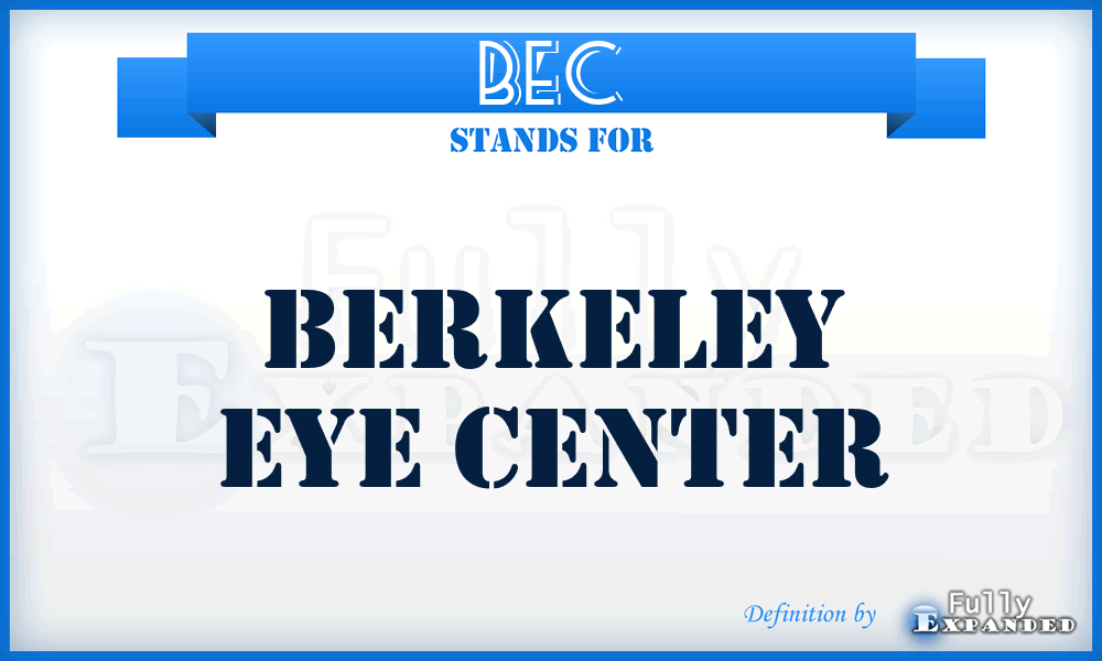 BEC - Berkeley Eye Center