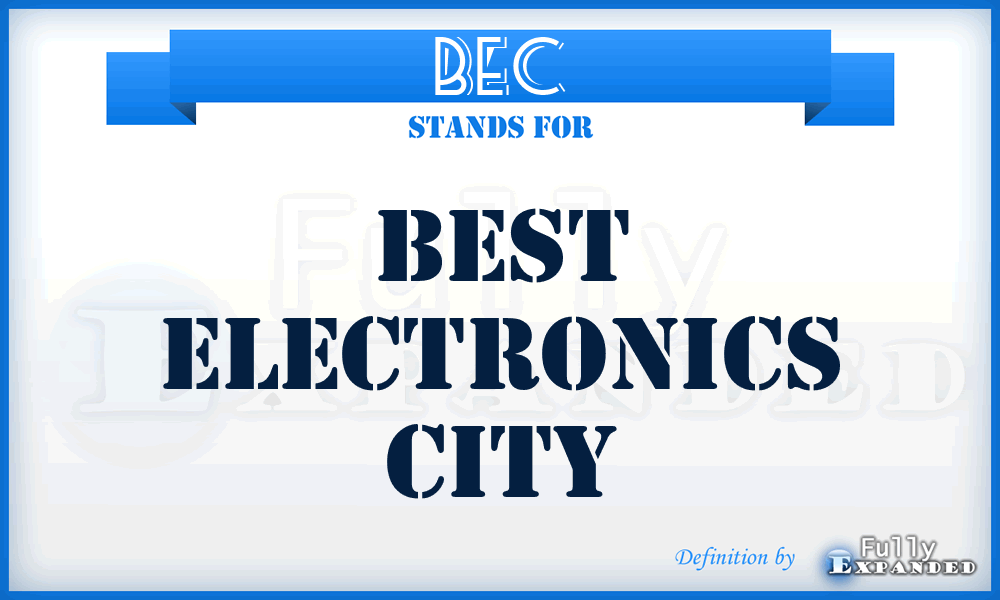 BEC - Best Electronics City
