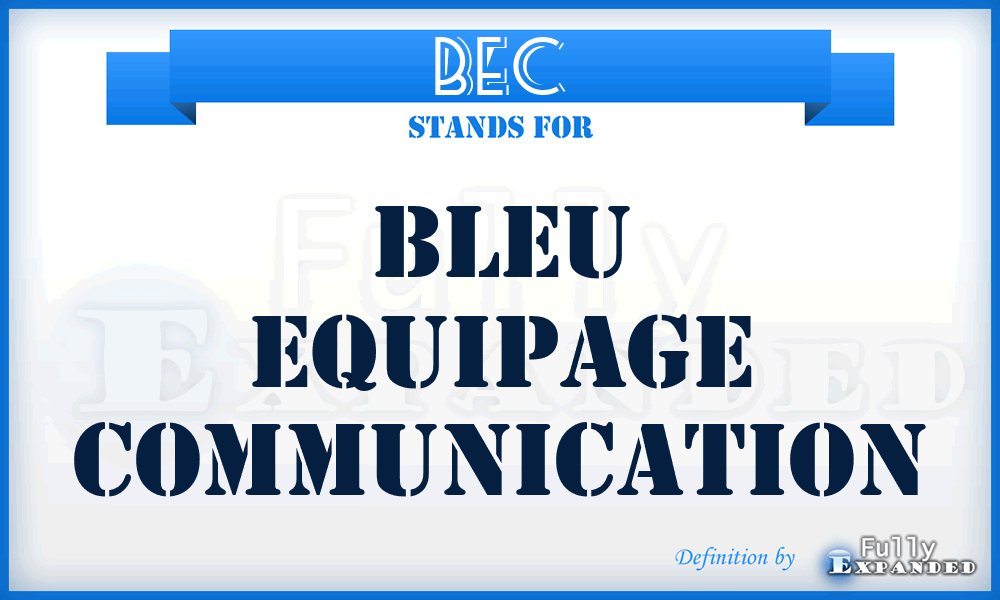 BEC - Bleu Equipage Communication