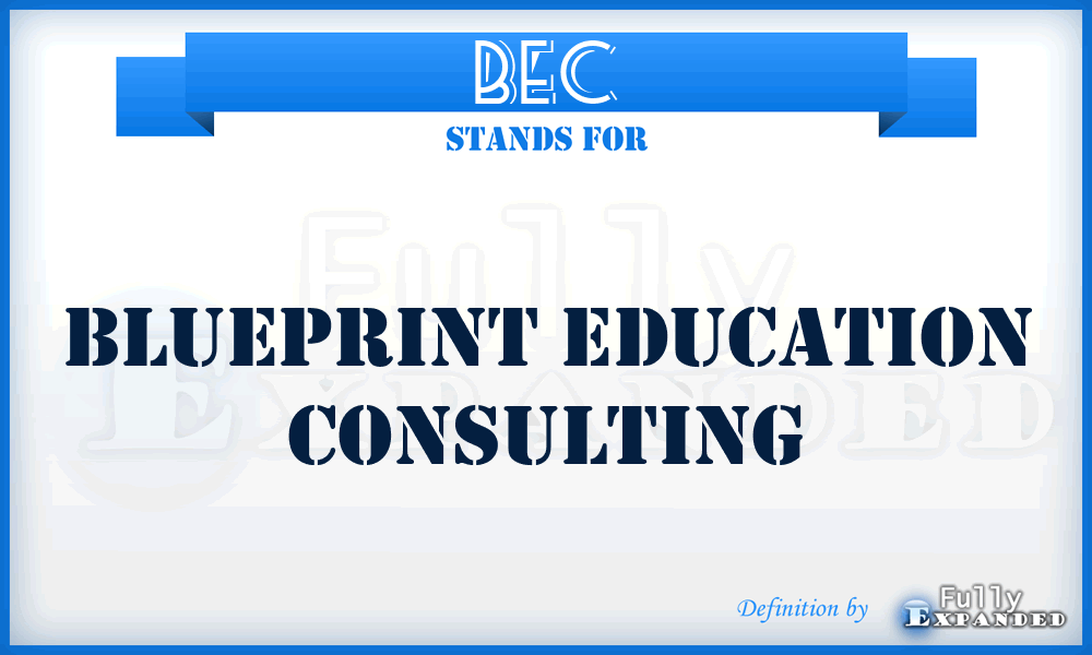 BEC - Blueprint Education Consulting