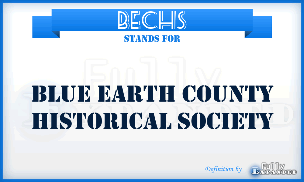 BECHS - Blue Earth County Historical Society