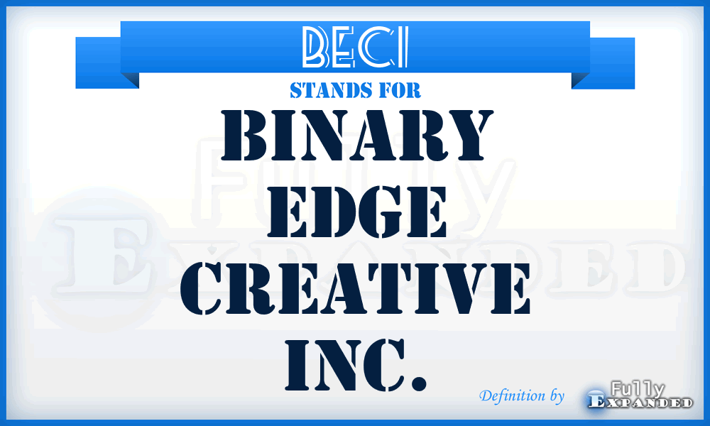 BECI - Binary Edge Creative Inc.