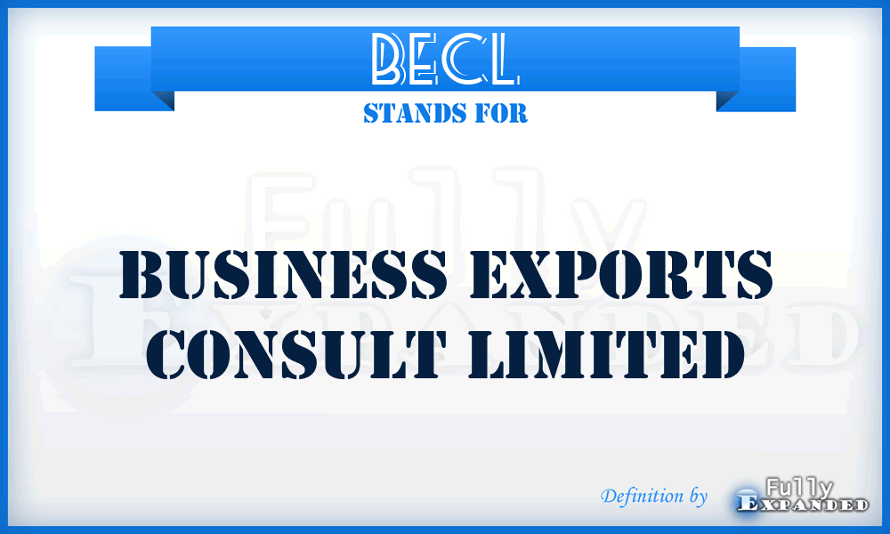 BECL - Business Exports Consult Limited
