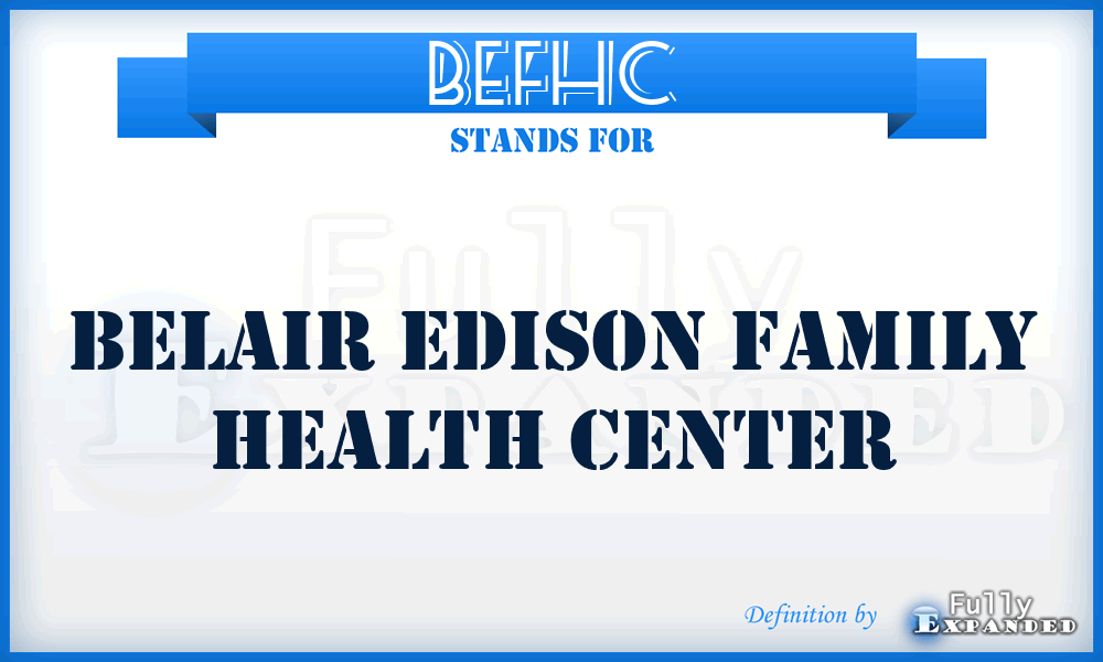 BEFHC - Belair Edison Family Health Center