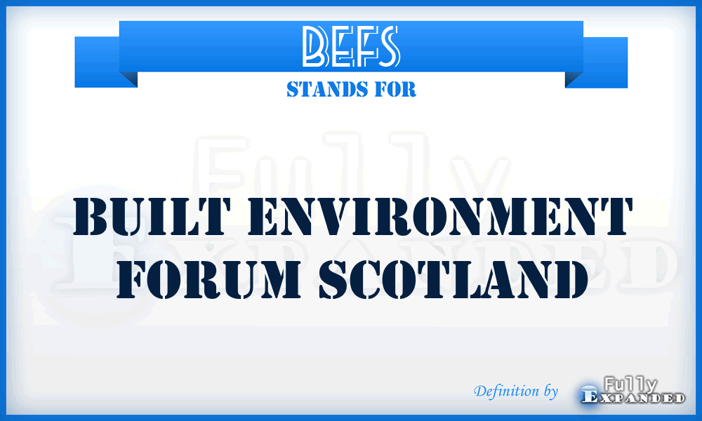 BEFS - Built Environment Forum Scotland