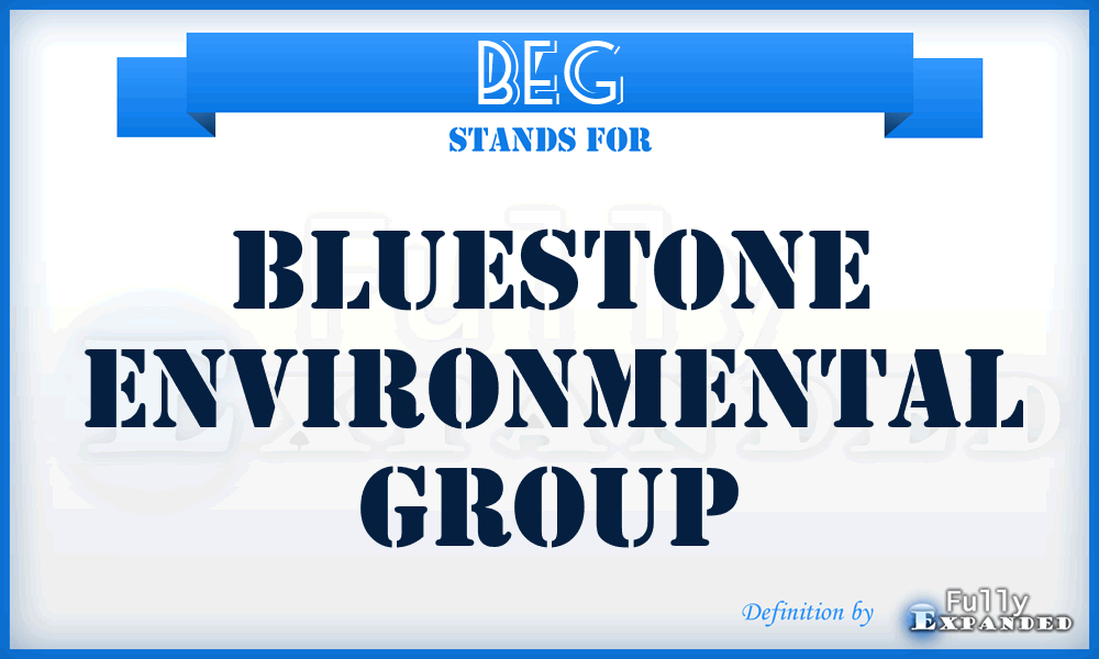 BEG - Bluestone Environmental Group