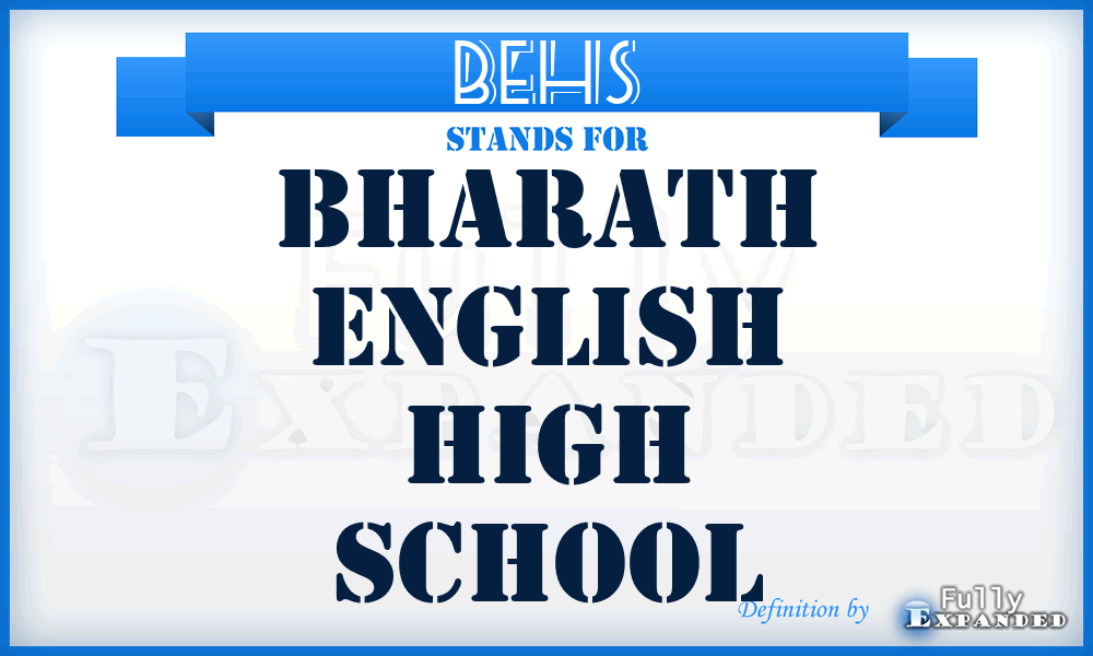 BEHS - Bharath English High School