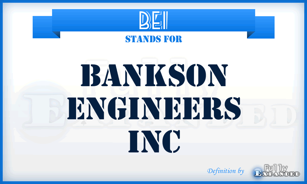 BEI - Bankson Engineers Inc