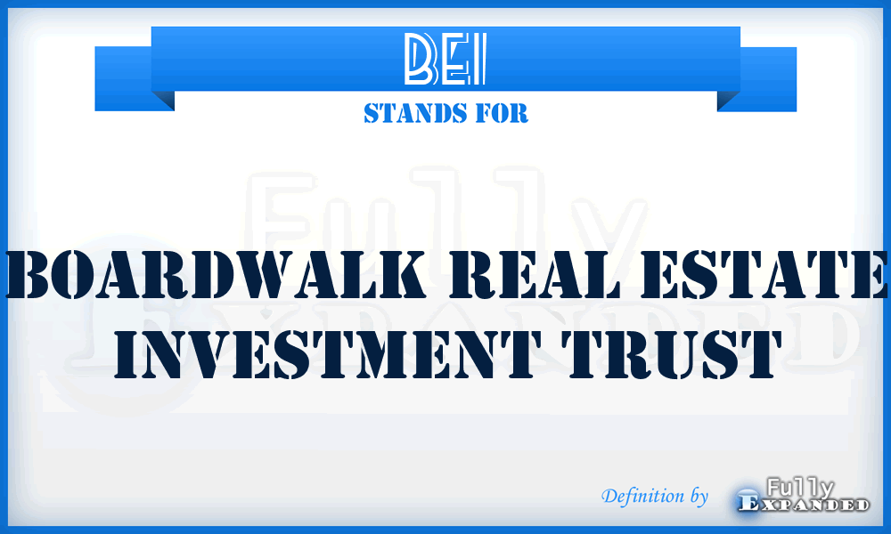 BEI - Boardwalk Real Estate Investment Trust