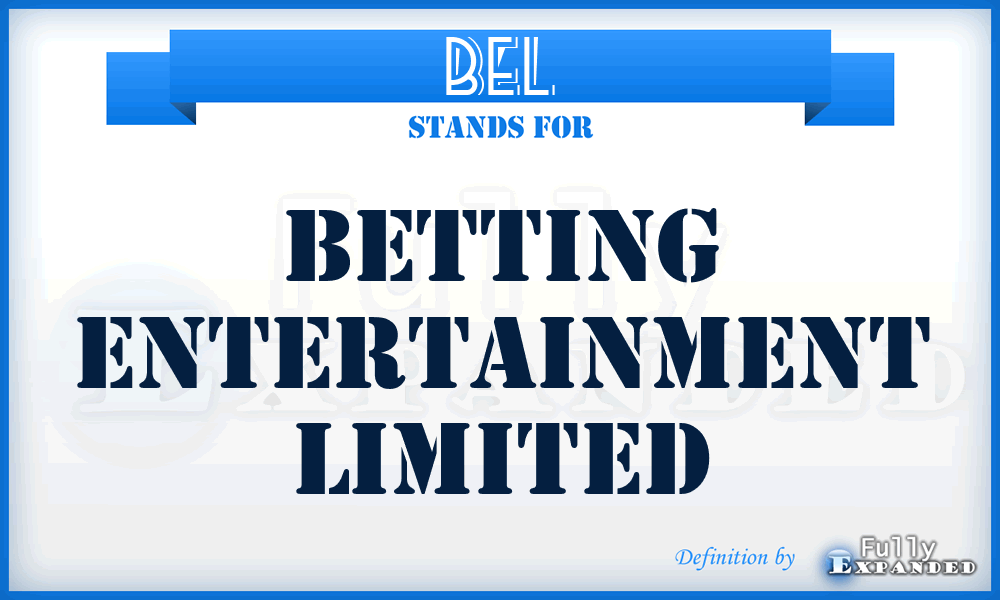 BEL - Betting Entertainment Limited
