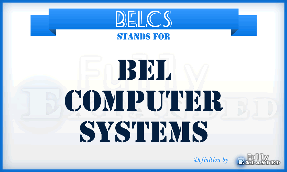 BELCS - BEL Computer Systems
