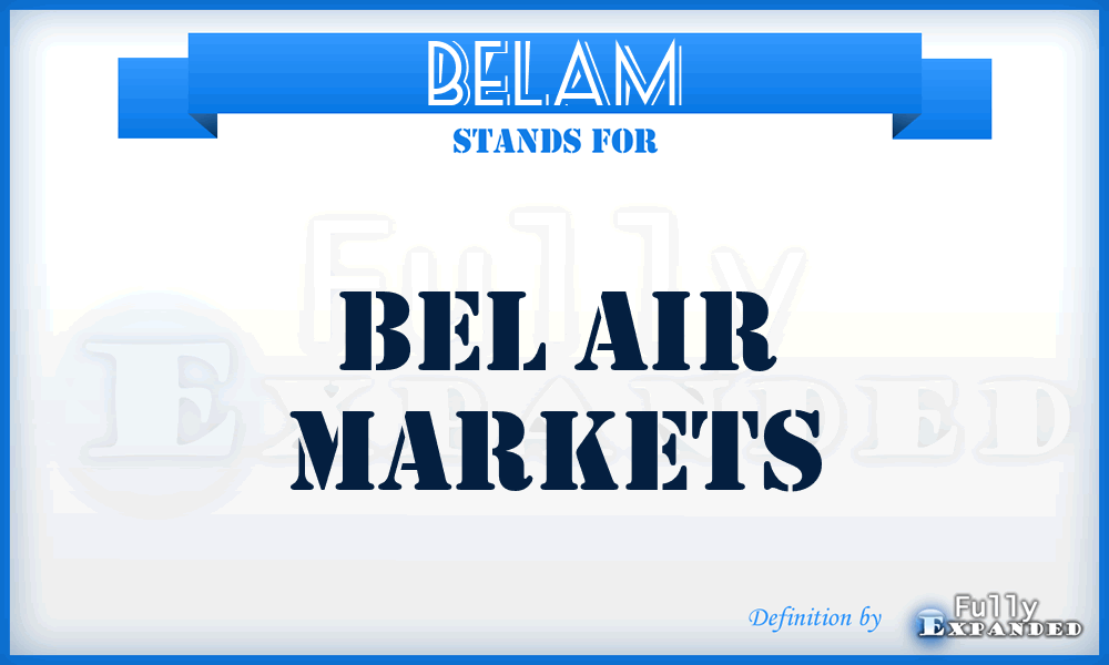 BELAM - BEL Air Markets