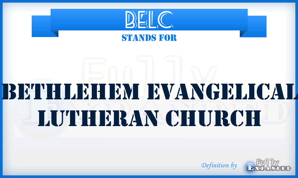 BELC - Bethlehem Evangelical Lutheran Church