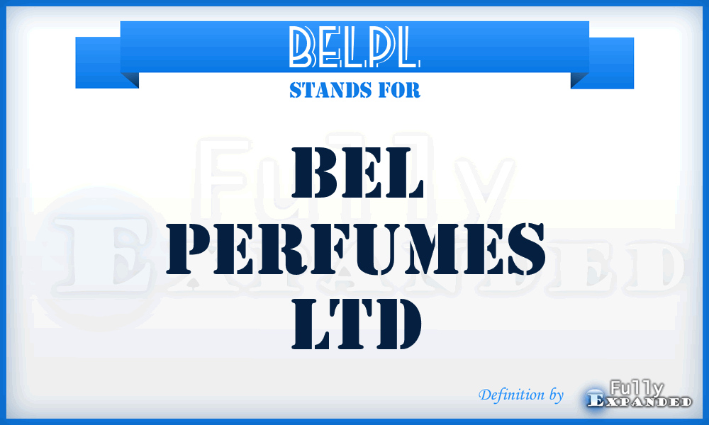 BELPL - BEL Perfumes Ltd