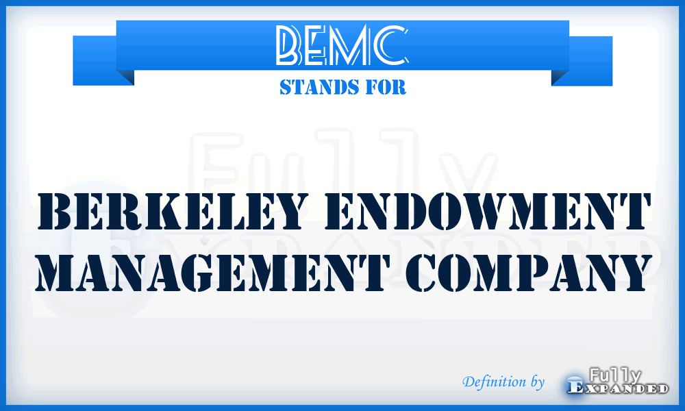 BEMC - Berkeley Endowment Management Company