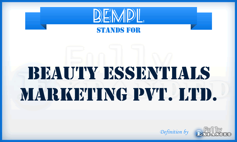 BEMPL - Beauty Essentials Marketing Pvt. Ltd.