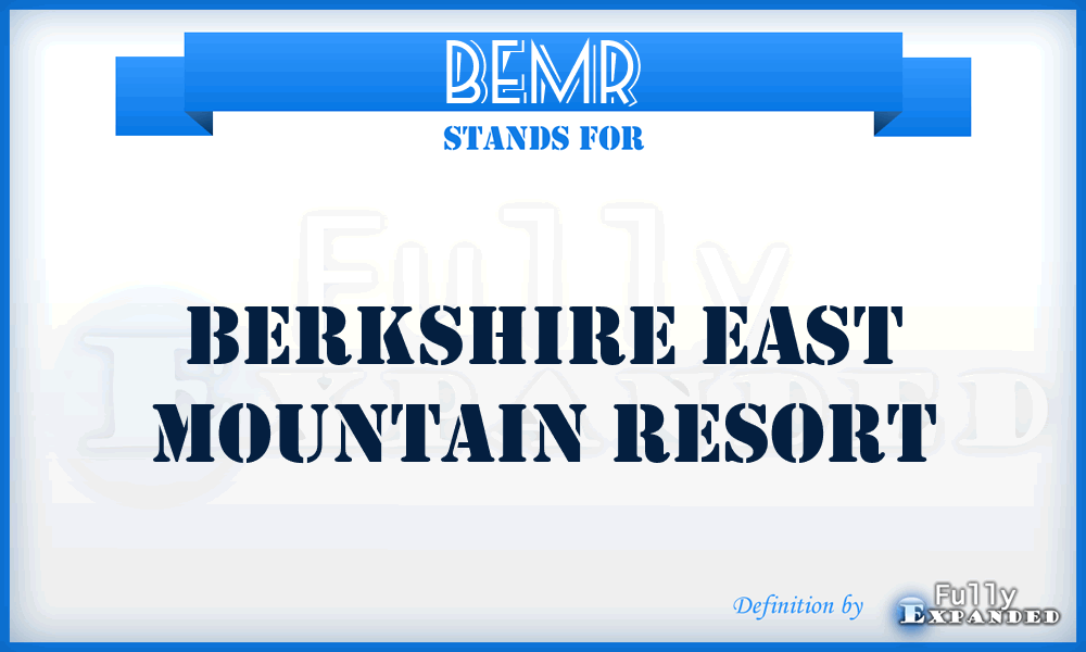 BEMR - Berkshire East Mountain Resort