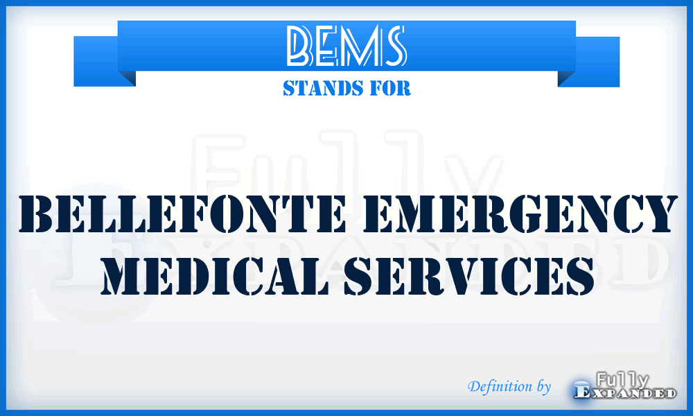 BEMS - Bellefonte Emergency Medical Services