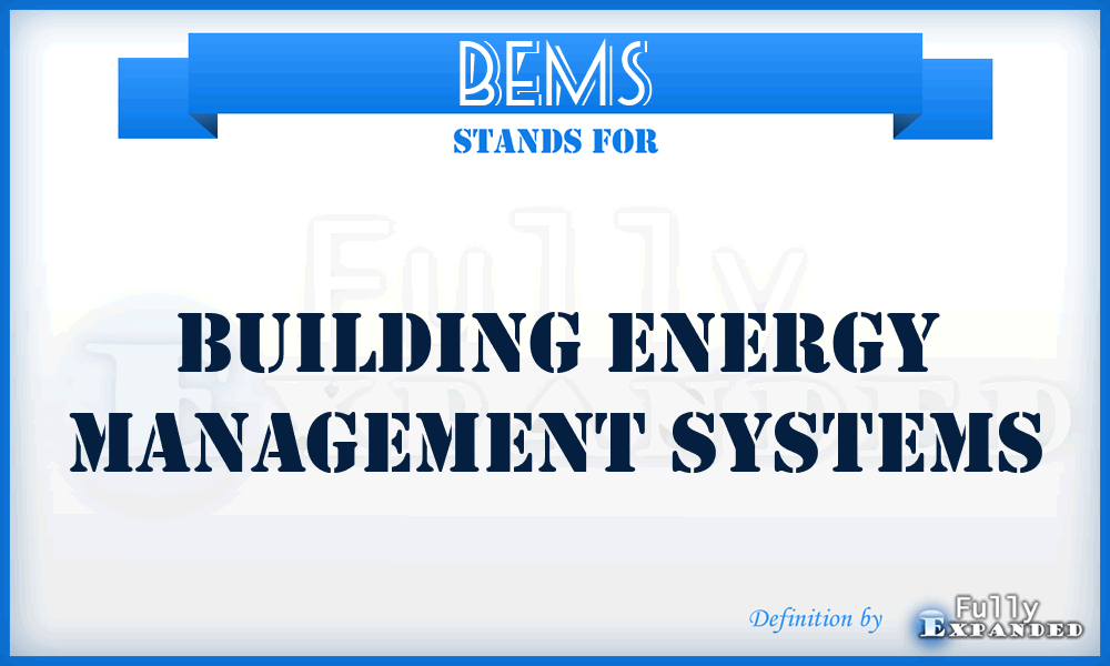 BEMS - Building Energy Management Systems