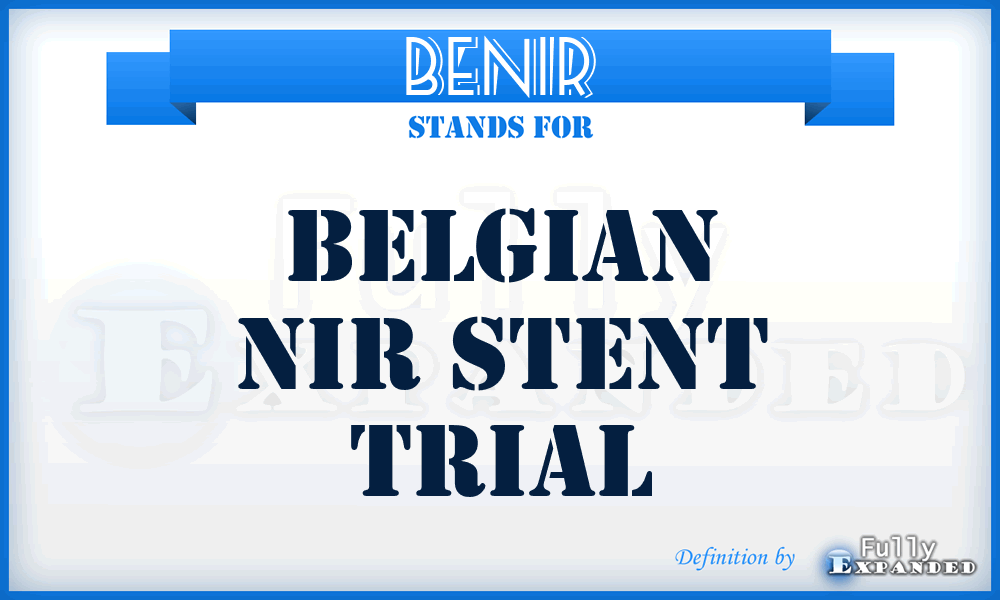 BENIR - BElgian NIR stent trial