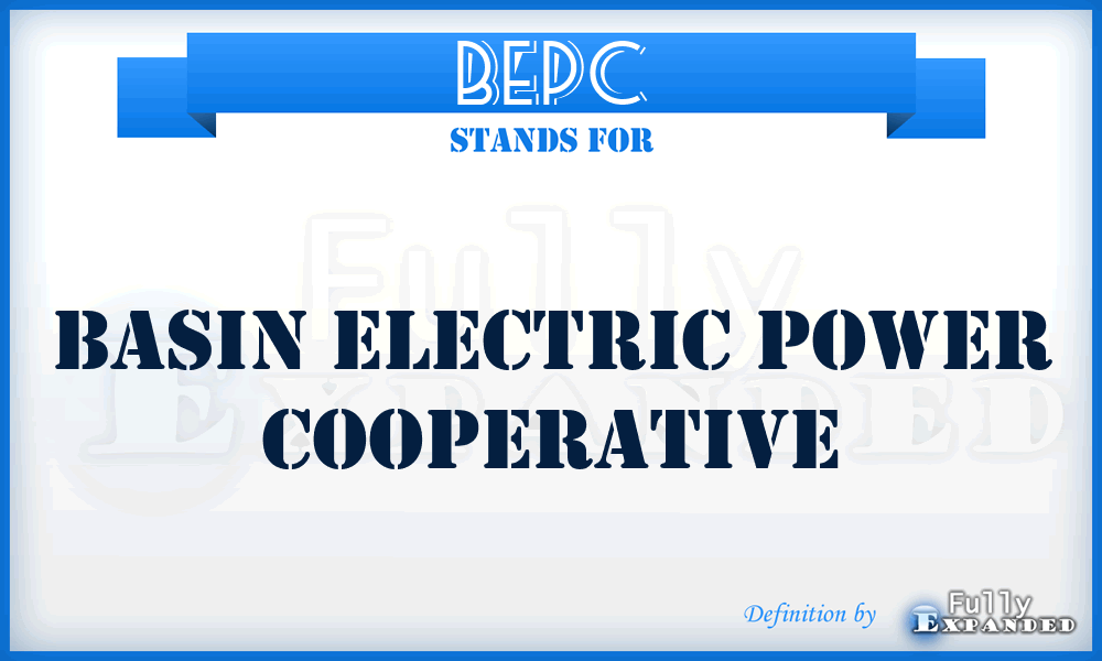 BEPC - Basin Electric Power Cooperative