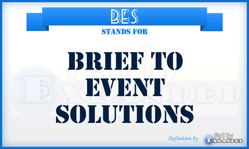 BES - Brief to Event Solutions