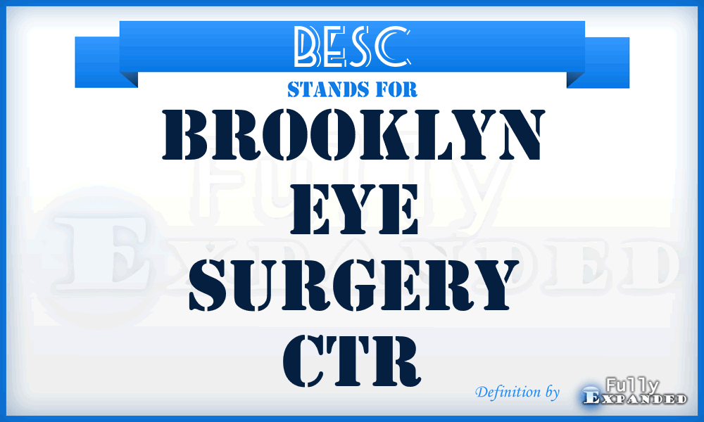 BESC - Brooklyn Eye Surgery Ctr
