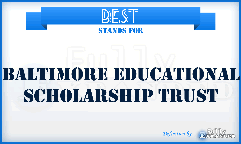 BEST - Baltimore Educational Scholarship Trust