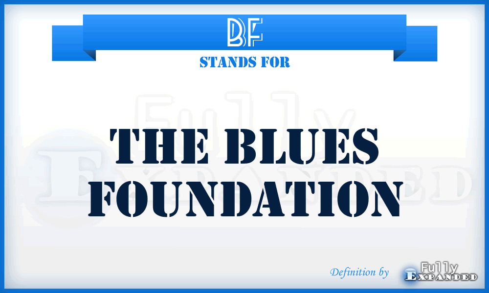 BF - The Blues Foundation