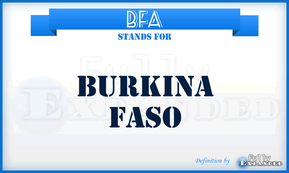 BFA - Burkina Faso