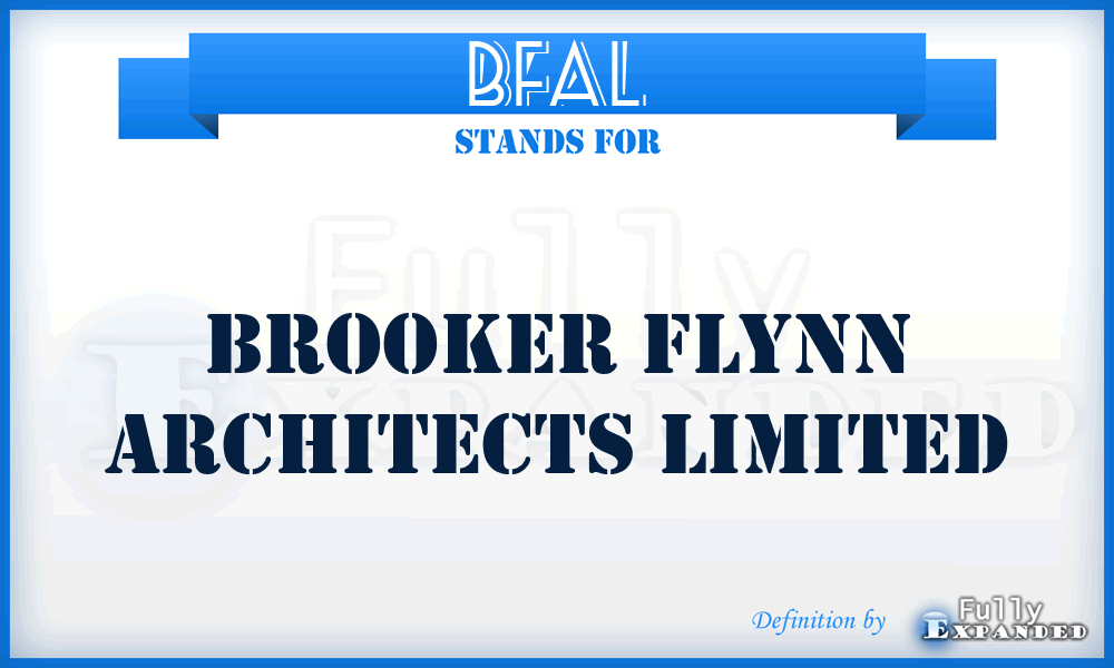 BFAL - Brooker Flynn Architects Limited