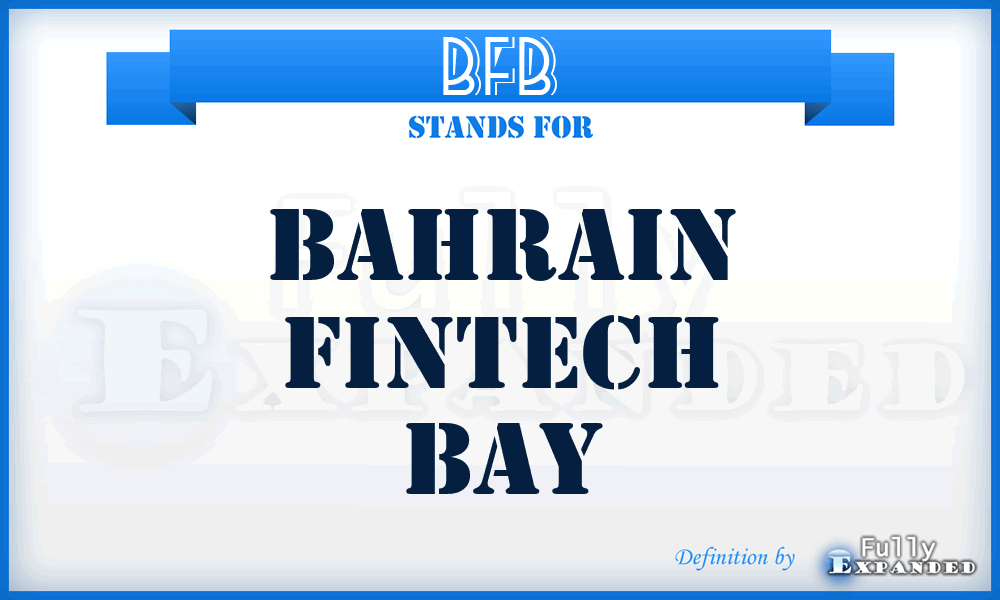 BFB - Bahrain Fintech Bay