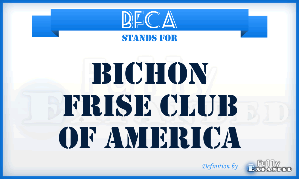 BFCA - Bichon Frise Club of America