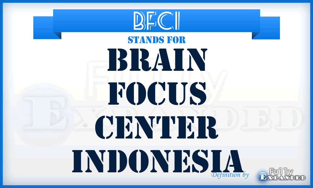 BFCI - Brain Focus Center Indonesia