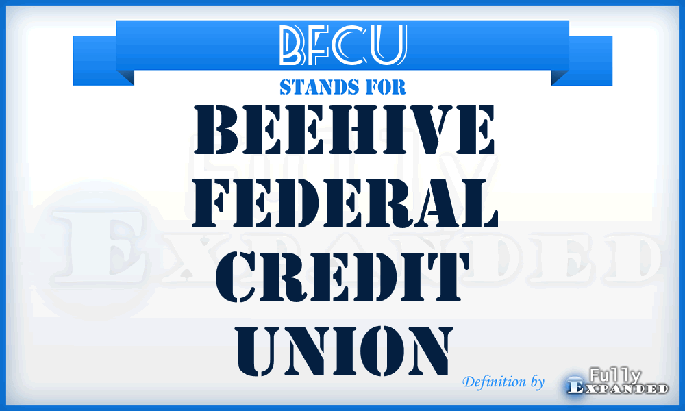 BFCU - Beehive Federal Credit Union