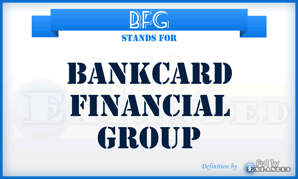 BFG - Bankcard Financial Group