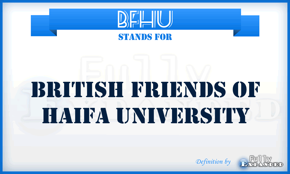 BFHU - British Friends of Haifa University