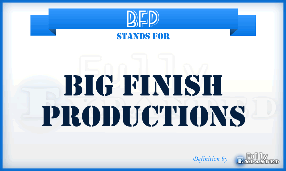 BFP - Big Finish Productions