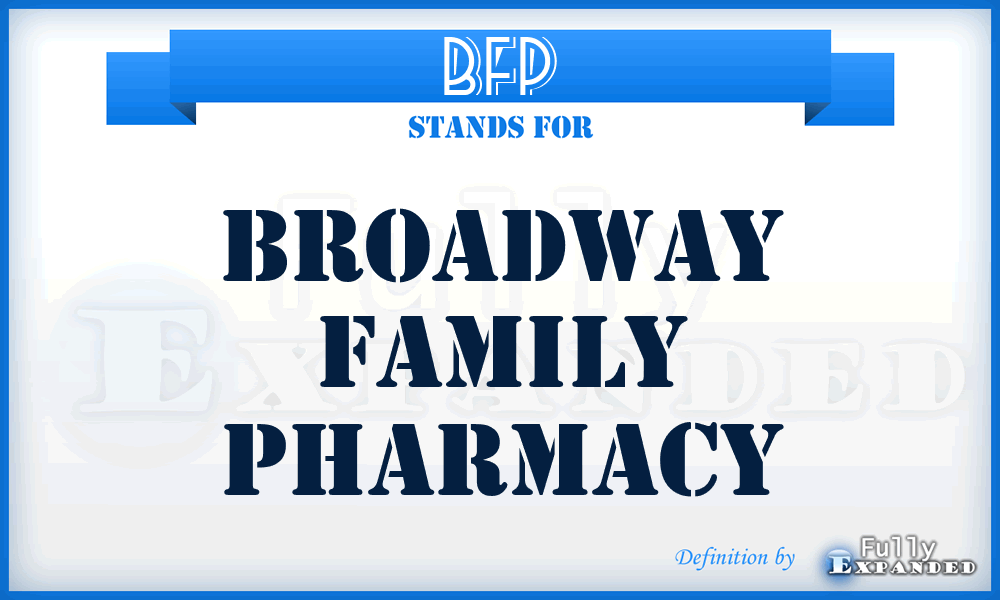 BFP - Broadway Family Pharmacy