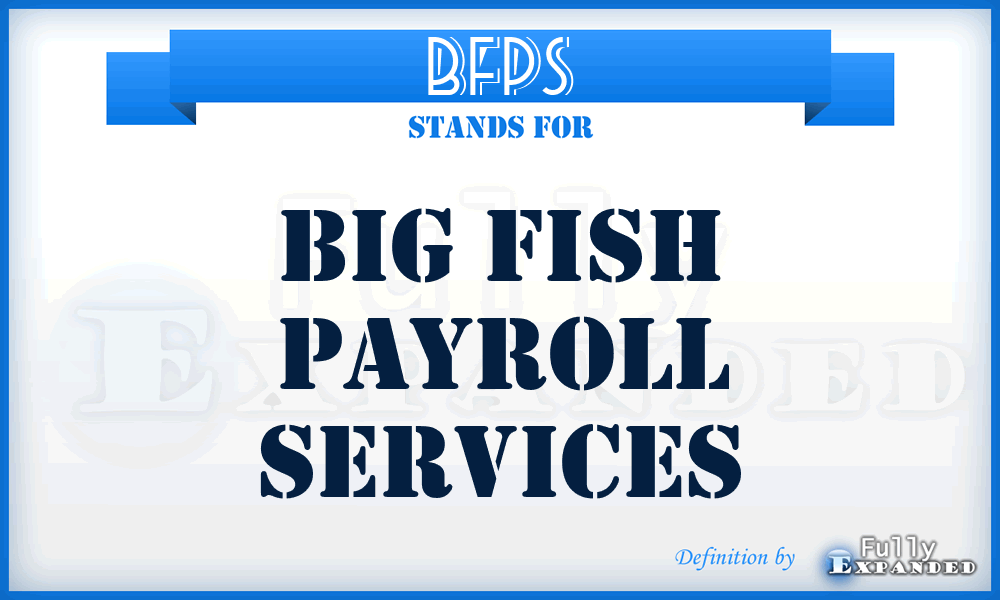 BFPS - Big Fish Payroll Services