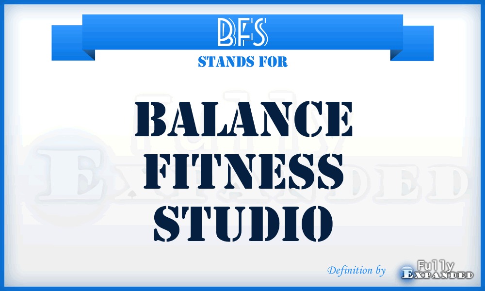 BFS - Balance Fitness Studio