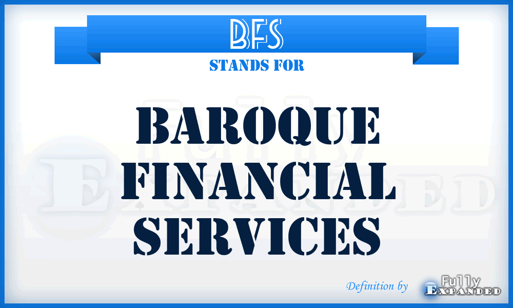 BFS - Baroque Financial Services