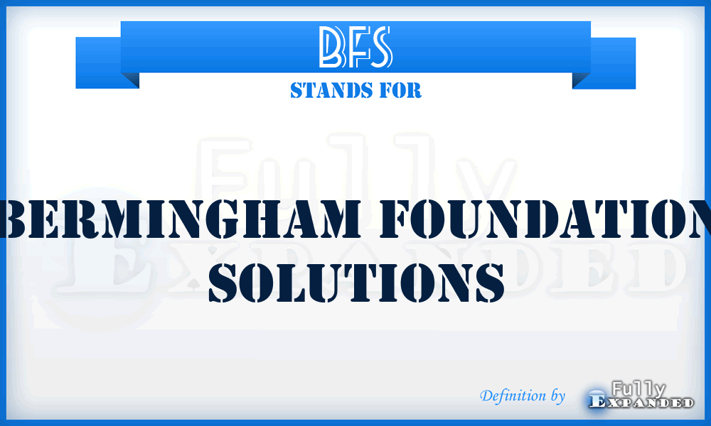 BFS - Bermingham Foundation Solutions